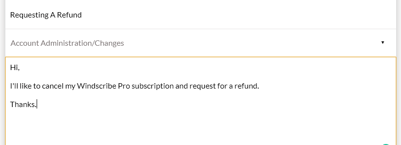 write request for a refund windscribe