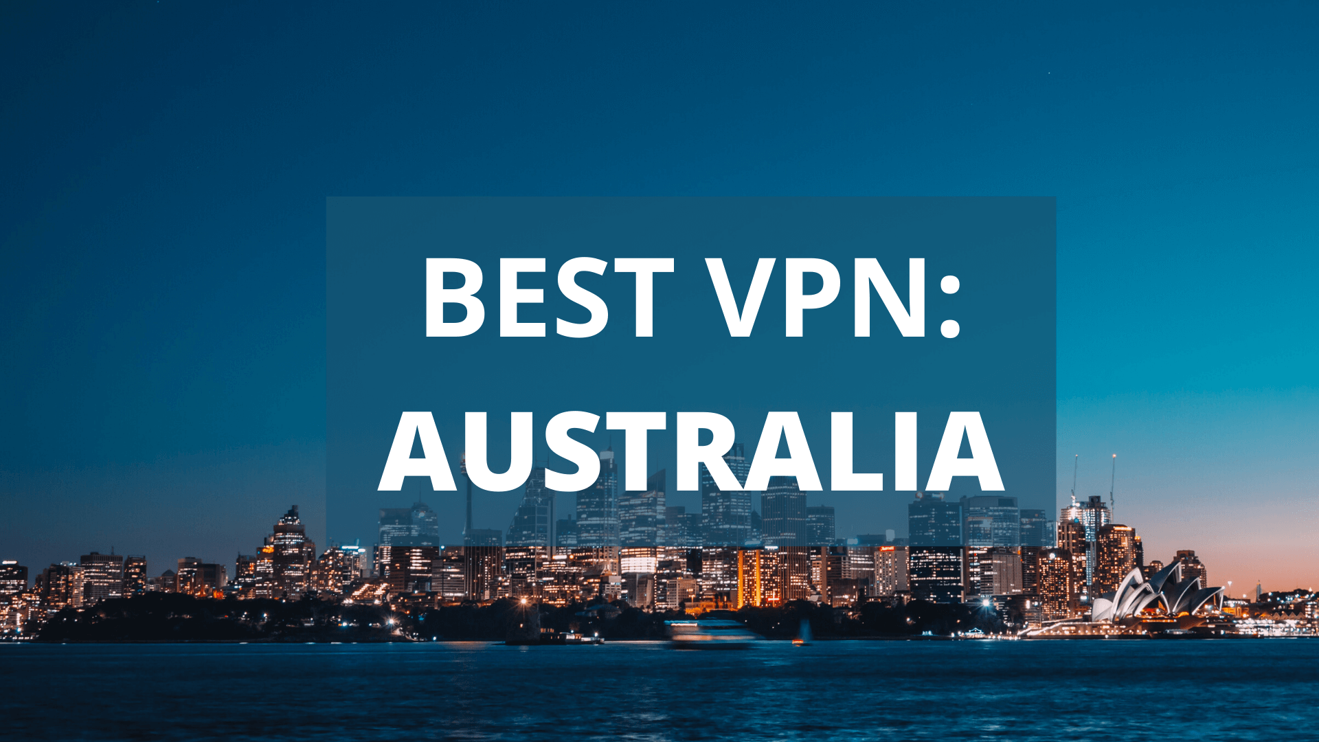 best vpn australia