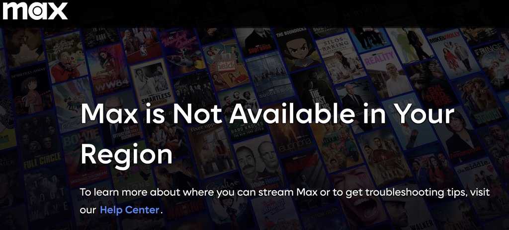 HBO MAX is not available in all regions