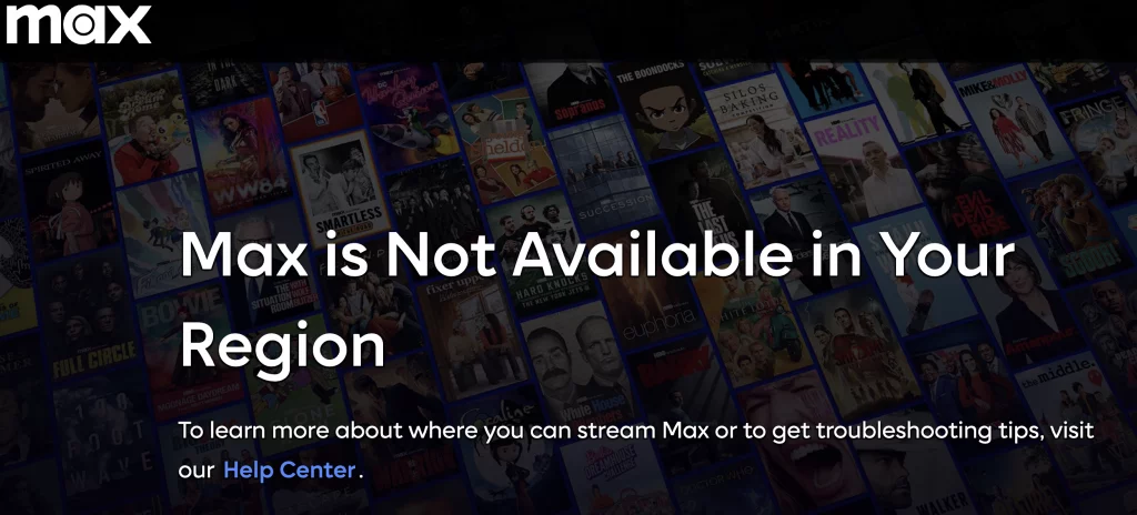 HBO MAX is not available in all regions